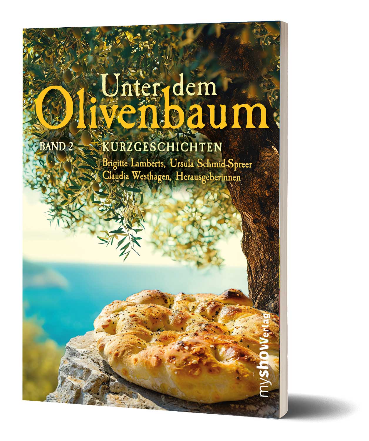 Unter dem Olivenbaum, Band 2