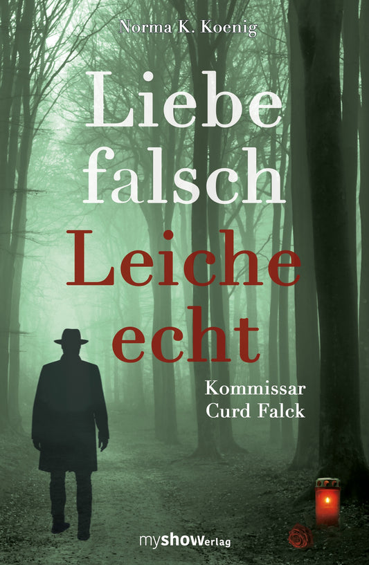 Liebe falsch – Leiche echt